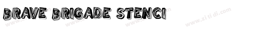 Brave Brigade Stenci字体转换